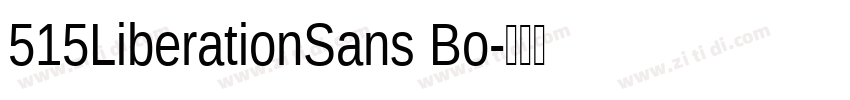 515LiberationSans Bo字体转换 515LiberationSans Bo字体转换